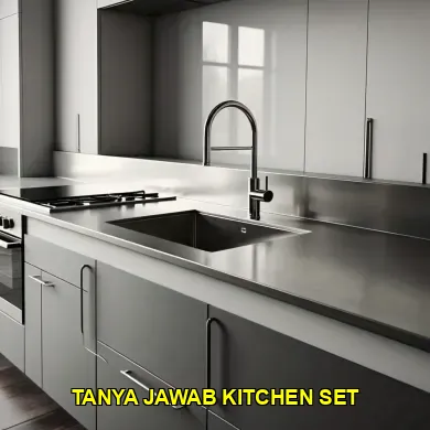 Tanya Jawab Seputar Kitchen Set di Pasar Klaten